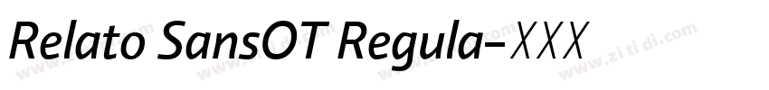 Relato SansOT Regula字体转换